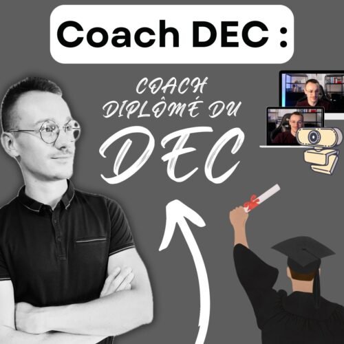 Votre coach pour le DEC !
Visez l'expertise comptable !