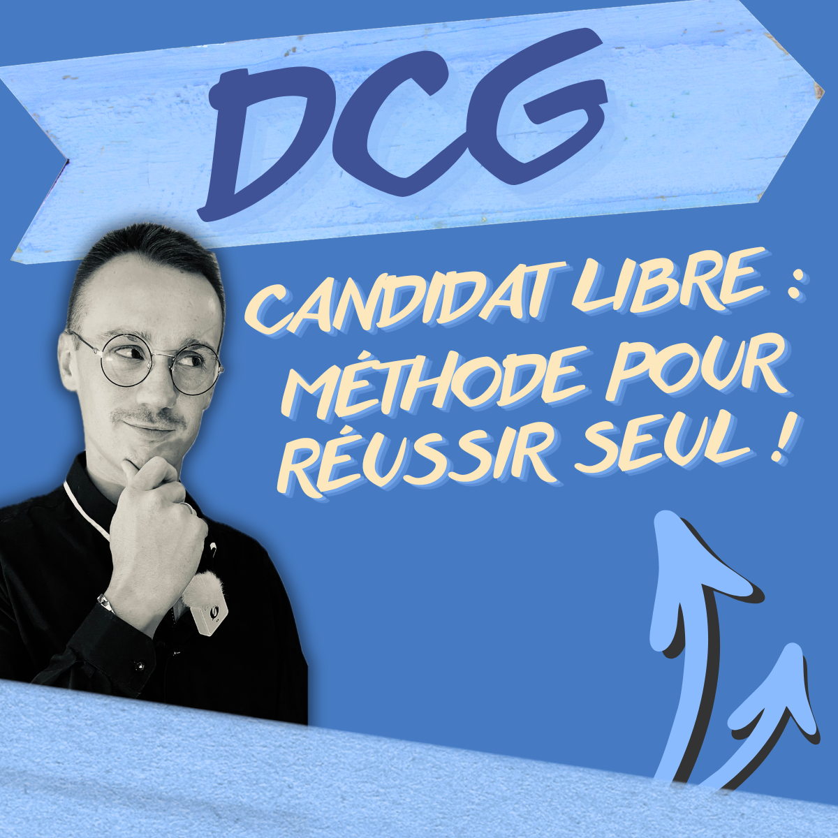 DCG candidat libre : méthode pour réussir seul